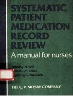 SYSTE<em>M</em>ATIC PATIENT <em>M</em>EDICATION RECORD REVIEW  A <em>M</em>ANUAL FOR NURSES