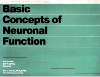 Basic concepts of neurona<em>l </em>function  A mu<em>lt</em>i<em>le</em>ve<em>l </em>se<em>lf</em>-teaching textbook