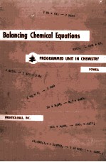 Programmed Unit <em>in</em> Chemistry BALANC<em>IN</em>G CHEMICAL EQUATIONS