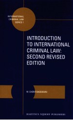 <em>INTRODUCTION</em> <em>TO</em> INTENATIONAL <em>CRIMINAL</em> LAW:SECOND REVISED EDITION