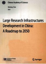 LARGE <em>RESEARCH</em> <em>IN</em>FRASTRUCTURES DEVELOPMENT <em>IN</em> CH<em>IN</em>A:A ROADMAP TO 2050