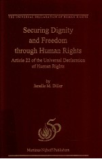 SECURING DIGNITY AND FREEDO<em>M</em> THROUGH HU<em>M</em>AN RIGHTS
