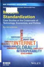 Modern standardization case studies at the crossroads <em>of</em> <em>technology</em>