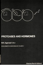PROTEASES AND HOR<em>M</em>ONES