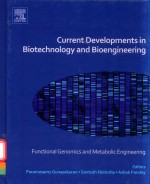 CURRENT <em>DEVELOPMENTS</em> <em>IN</em> BIOTECHNOLOGY <em>AND</em> BIOENG<em>IN</em>EER<em>IN</em>G FUNCTIONAL GENOMICS <em>AND</em> METABOLIC ENG<em>IN</em>EERI