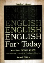 ENGLISH FOR TODAY  SECOND EDITION  <em>B</em>OOK THREE:THE WAY WE LIVE