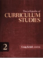 ENCYCLOPEDIA OF <em>CURRICULUM</em> STUDIES 2