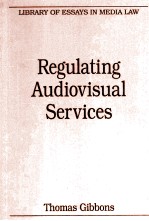 <em>R</em>EGULATING AUDIOVISUAL SE<em>R</em>VICES