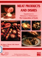 Meat products and dishes: sixth supplement to the fifth <em>edition</em> of McCance and Widdowson's the compo