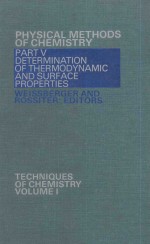 TECHNIQUES <em>OF</em> CHEMISTRY VOLUME I:PHYSICAL <em>METHODS</em> <em>OF</em> CHEMISTRY PART V