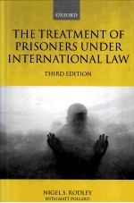 <em>The</em> Treatment <em>of</em> Prisoners under International <em>Law</em>