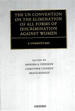 THE UN CONVRNTION ON THE ELIMINATION OF ALL FORMS OF <em>D</em>ISCRIMINATION AGAINST WOMEN