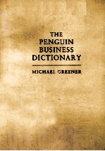 THE PEN<em>G</em>UIN BUSINESS DICTIONARY