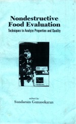 Nondestructive <em>fo</em>od evaluation : techniques to analyze properties and quality