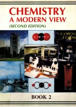 CHEMISTRY:A MODERN VIEW (SECOND EDITION) <em>BOOK</em> <em>2</em>