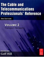 The cable and telecommunications professionals' reference 3rd <em>edition</em> volume 2