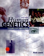 HUMAN GENETICS:CONCEPTS <em>AND</em> <em>APPLICATIONS</em> FOURTH EDITION