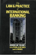 THE LAW <em>AND</em> <em>PRACTICE</em> OF NITERNATIONAL BANKING BANKINGLAW <em>VOLUME</em> 2