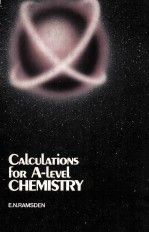 CALCULATIO<em>N</em>S FOR A-LEVEL CHEMISTRY