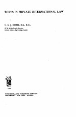 Torts <em>in</em> priv<em>a</em>te <em>in</em>tern<em>a</em>tion<em>a</em>l <em>l<em>a</em>w</em>