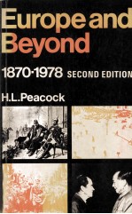 EUROPE <em>AND</em> BEYOND 1870-1978 SECOND EDITION <em>WITH</em> CORRECTIONS