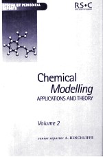 CHEMICAL MODELLING <em>APPLICATIONS</em> AND <em>THEORY</em> VOLUME 2
