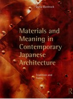 materials and mean<em>in</em>g <em>in</em> contemporary japanese architecture