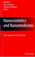 Nanocosmetics <em>and</em> nanomedicines : new approaches <em>for</em> skin care