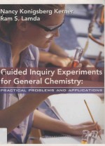 Guided Inquiry Experiments <em>for</em> Gneral Chemistry:Practical Problems and Applications