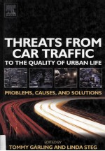 Threats From Car Traffic To The <em>Quality</em> <em>of</em> Urban <em>Life</em>:Problems