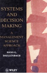 Systems and Decision Making A <em>Management</em> <em>Science</em> Approach