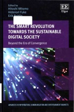 <em>The</em> smart <em>revolution</em> towards <em>the</em> sustainable digital society: beyond <em>the</em> era <em>of</em> convergence