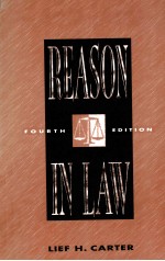 REASON <em>IN</em> LAW <em>FOURTH</em> <em>EDITION</em>