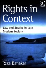 RIGHTS <em>IN</em> CONTEXT LAW AND JUSTICE <em>IN</em> LATE MODERN SOCIETY