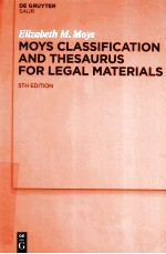 MOYS CLASSIFICATION <em>AND</em> THESAURUS FOR LEGAL <em>MATERIALS</em>