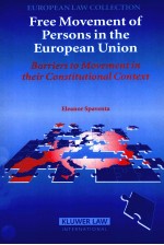 FREE MOVEMENT <em>OF</em> PERSONS IN THE EUROPE<em>A</em>N UNION B<em>A</em>RRIERS TO MOVEMENT IN THEIR CONSTITUTION<em>A</em>L CONTEXT