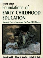 FOUNDATIONS OF <em>EARLY</em> CHILDHOOD EDUCATION:TEACHNG THREE-