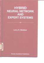 HYBRID NEURAL NERWORK AND <em>EXPERT</em> <em>SYSTEMS</em>