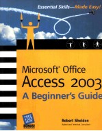 MICRO<em>S</em>OFT OFFICE ACCE<em>S</em><em>S</em> 2003:A BEGINNER’<em>S</em> <em>GUIDE</em>