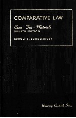 COMP<em>A</em>R<em>A</em>TIVE L<em>A</em>W C<em>A</em>SES-<em>TEXT</em>-M<em>A</em>TERI<em>A</em>LS FOURTH EDITION