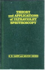 <em>THEORY</em> and <em>APPLICATIONS</em> of ULTRAVIOLET SPECTROSCOPY