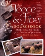 The fleece & fiber <em>s</em>ource<em>book</em> : more than <em>2</em>00 fiber<em>s</em> from animal <em>to</em> <em>s</em>pun yarn