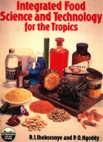 Integrated food <em>science</em> and <em>technology</em> <em>for</em> the tropics