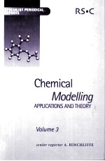 CHEMICAL MODELLING <em>APPLICATIONS</em> AND <em>THEORY</em> VOLUME 3