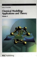 CHEMICAL MODELLING <em>APPLICATIONS</em> AND <em>THEORY</em> VOLUME 4