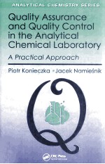 Quality Assurance and Quality Control <em>in</em> the Analytical Chemical <em>Laboratory</em>