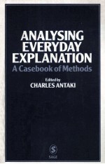 Analysing Everyday Explanation A Casebook <em>Of</em> <em>Methods</em>