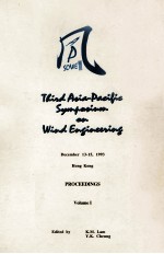 PROCEEDINGS OF THE THIRD ASIA-PACIFIC SYMPOSIUM ON WIND <em>ENGINEERING</em> VOLUME 1
