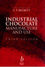 Industrial chocolate manufacture <em>and</em> use <em>third</em> <em>edition</em>