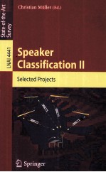 Lecture Notes in <em>Artificial</em> Inelligence 4441:Speaker Classification II
